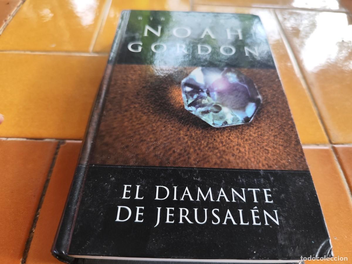 Libros de segunda mano: EL DIAMANTE DE JERUSALEN / NOAH GORDON / CJA 326 / EDICIONES B - Foto 2