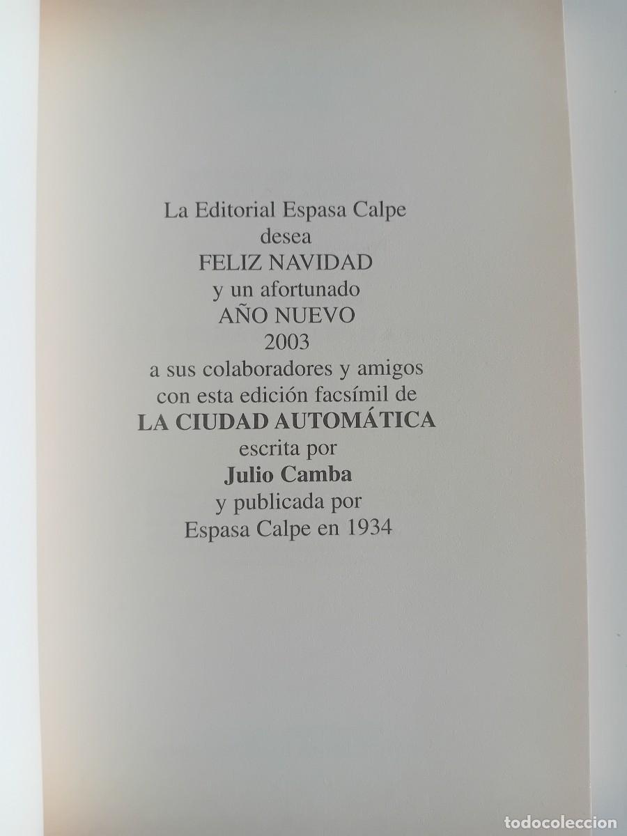 Libros de segunda mano: JULIO CAMBA. LA CIUDAD AUTOM&Aacute;TICA. ESPASA CALPE. 2003 - Foto 3