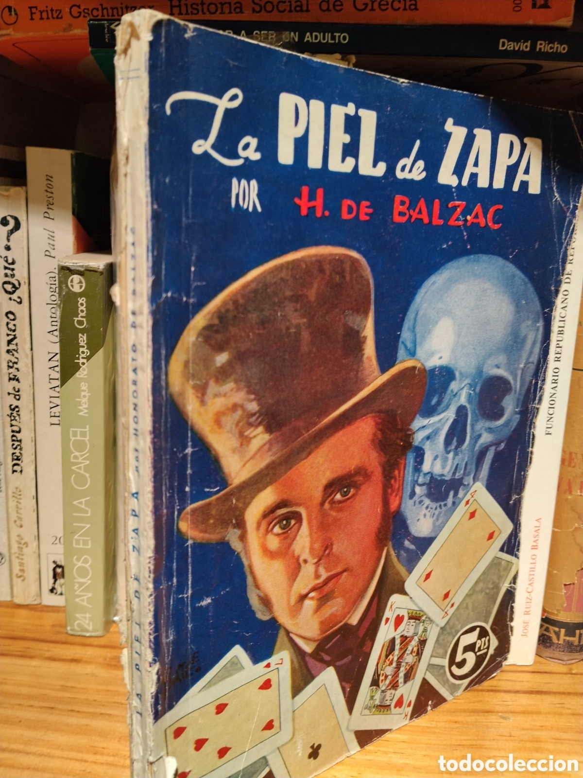 Libros de segunda mano: La piel de zapa - Honor&eacute; de Balzac - Foto 1