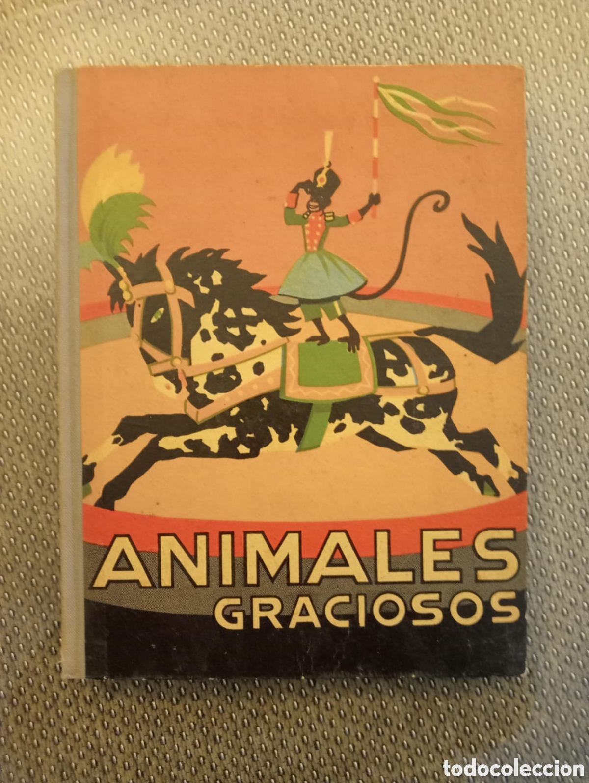 Libri di seconda mano: Animales graciosos. Los animales y sus costumbrers vol.VI / F. Margall. Editorial Dalmau Carpes,1957