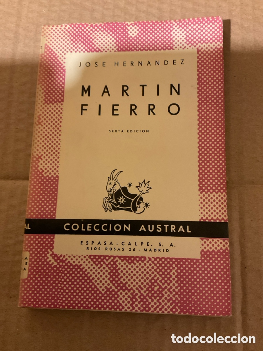 Libros de segunda mano: COLECCI&Oacute;N AUSTRAL. MART&Iacute;N FIERRO. JOS&Eacute; HERN&Aacute;NDEZ. - Foto 1