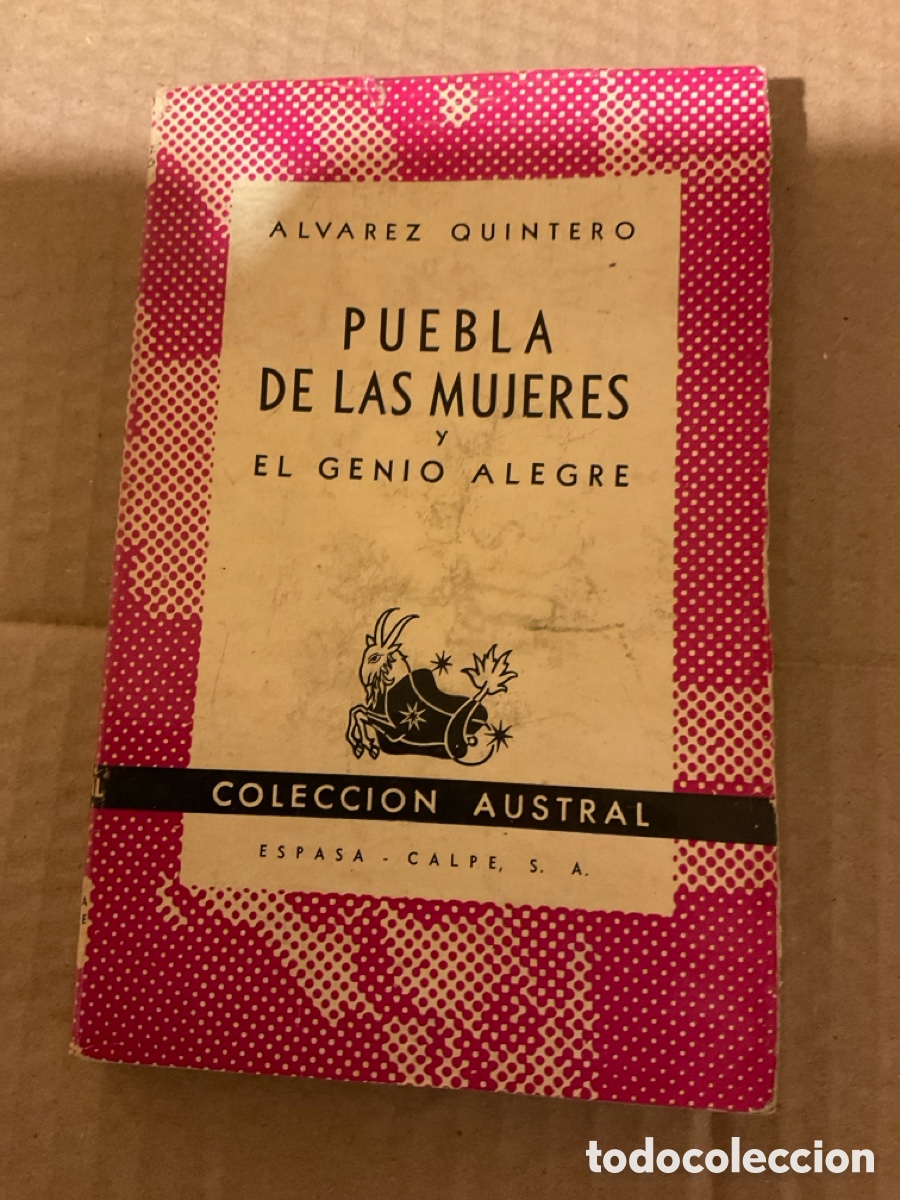Libros de segunda mano: COLECCI&Oacute;N AUSTRAL. PUEBLA DE LAS MUJERES Y EL GENIO ALEGRE. - Foto 1