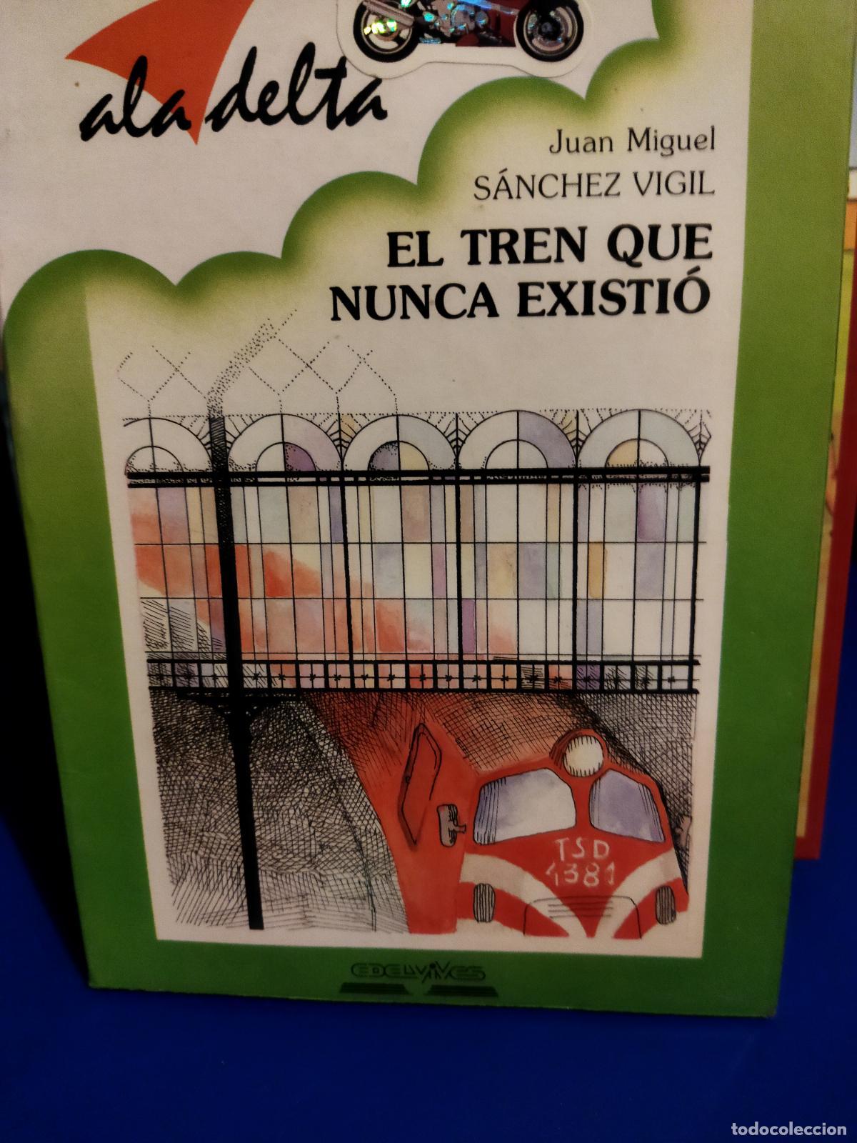 Libros de segunda mano: El tren que nunca existi&oacute; Juan Miguel S&aacute;nchez Vigil - Foto 1