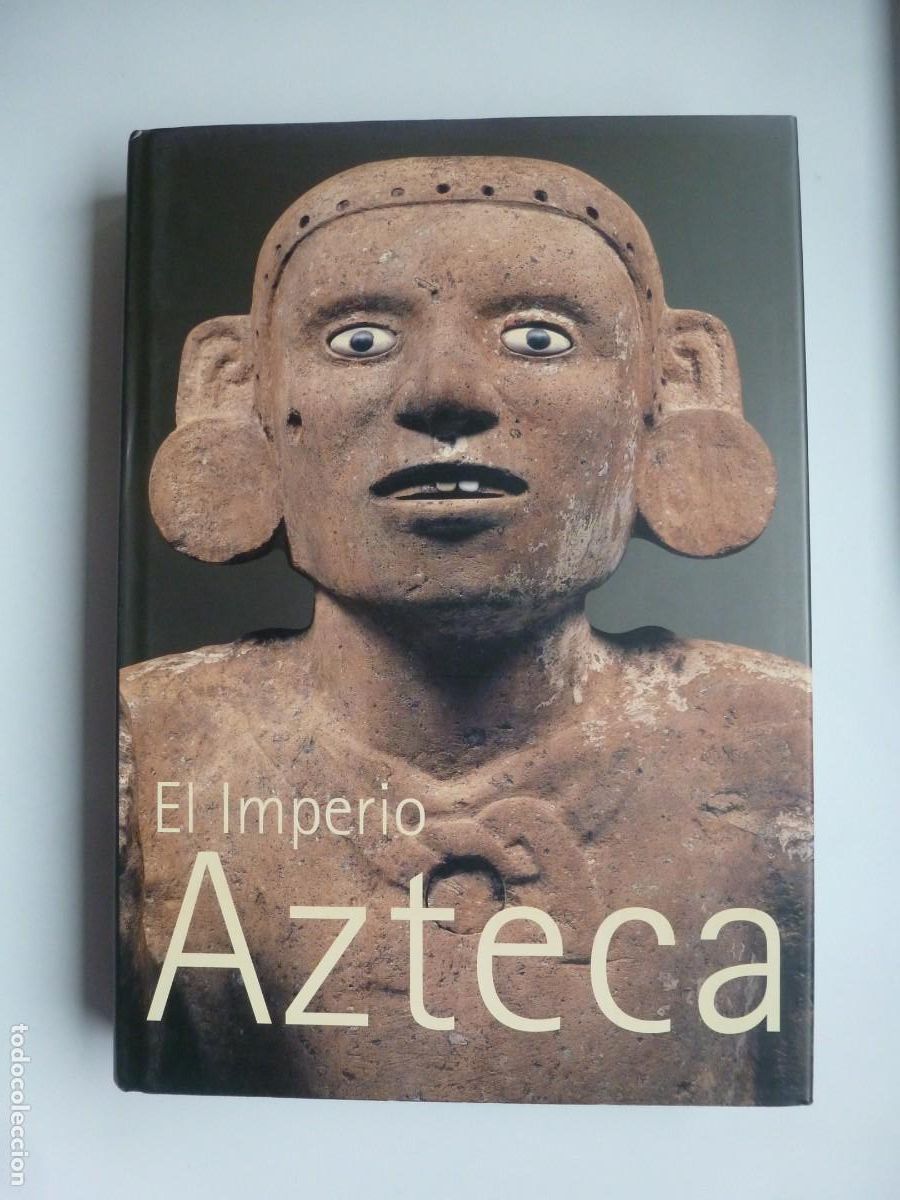 Libros de segunda mano: EL IMPERIO AZTECA. VV.AA. EXPOSICI&Oacute;N GUGGENHEIM BILBAO 2005 - Foto 1