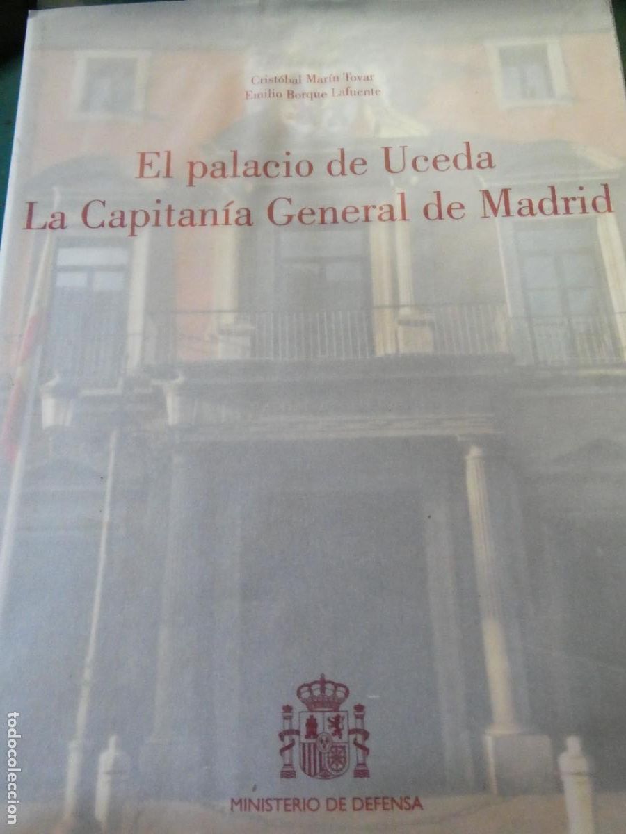 Libros de segunda mano: LIBRO HISTORIA EL PALACIO DE UCEDA LA CAPITAN&Iacute;A GENERAL DE MADRID. 190PAG. 1,1KG - Foto 1