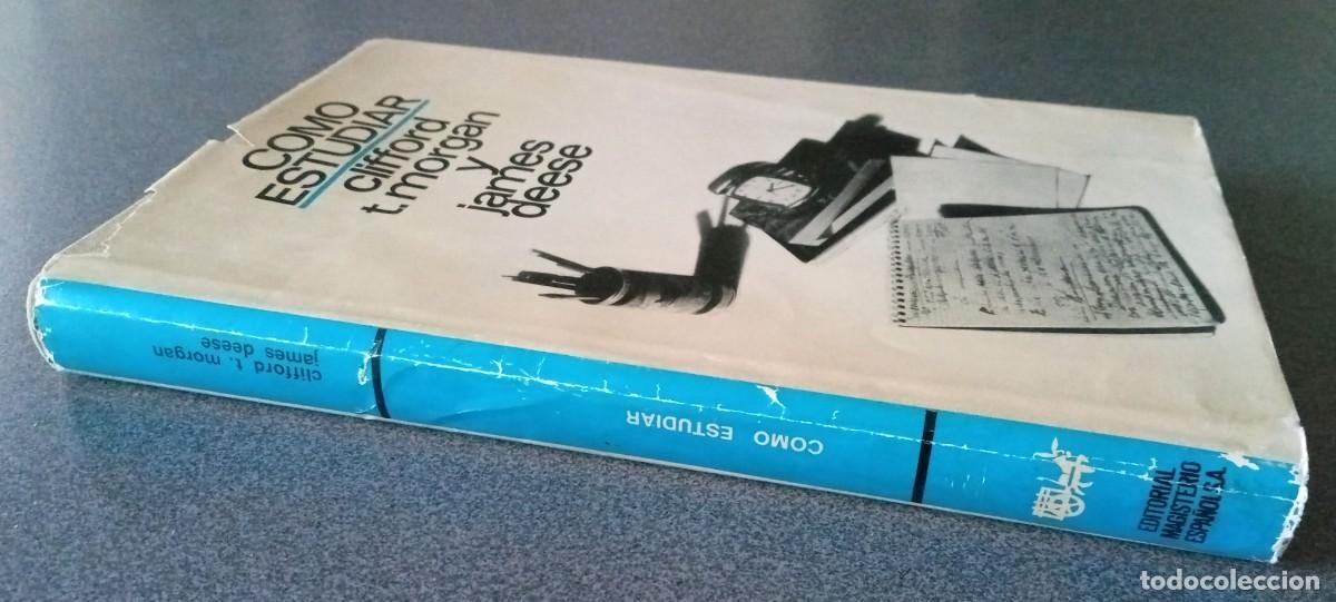 Libros de segunda mano: Como Estudiar Clifford T.Morgan James Deese - Foto 2