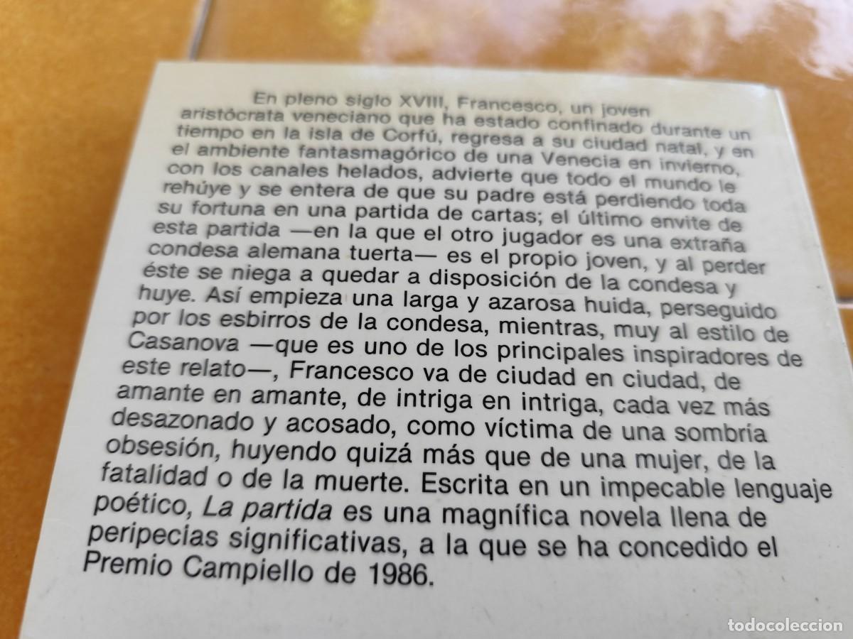 Libros de segunda mano: LA PARTIDA / ALBERTO ONGARO / GARA 108 / PLANETA - Foto 4