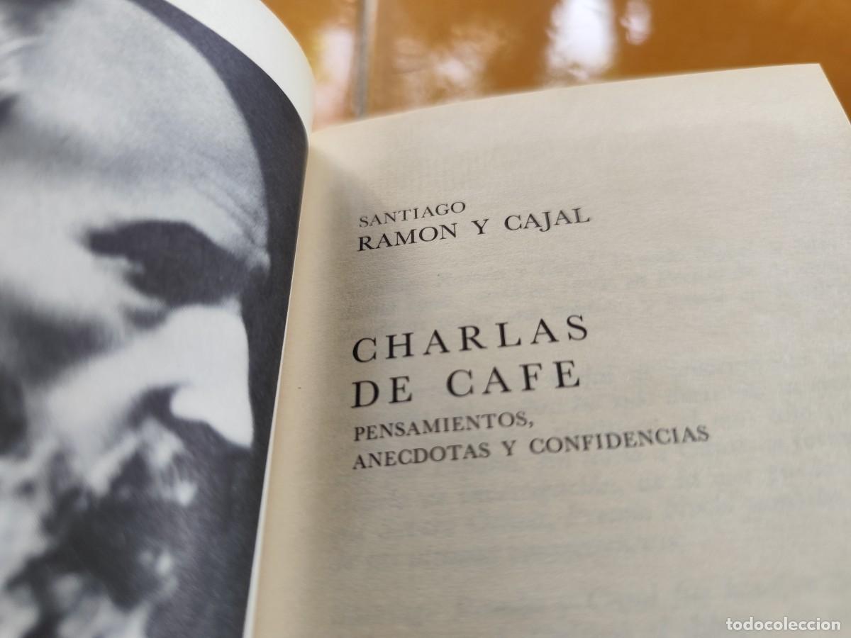 Libros de segunda mano: CHARLAS DE CAF&Eacute; / RAMON Y CAJAL / GARA 112 / AGUILAR - Foto 7
