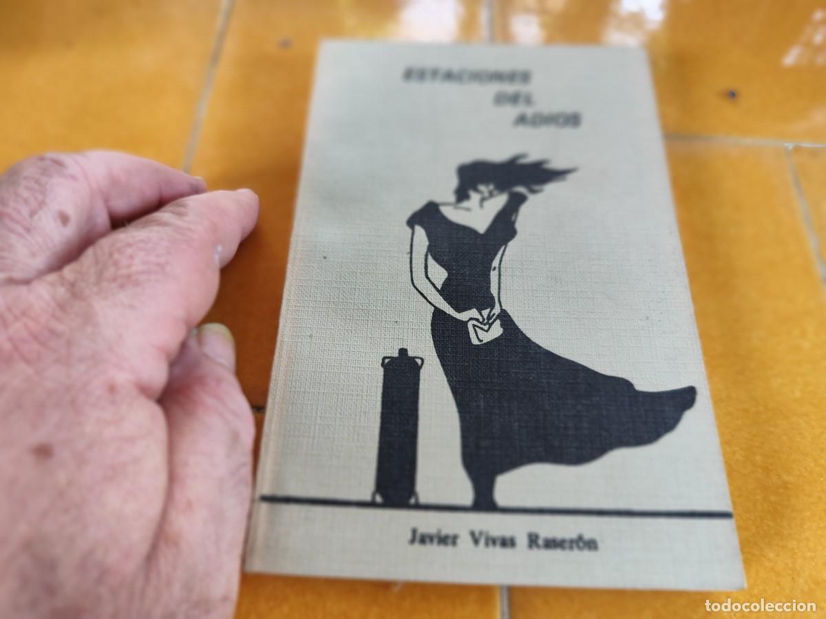 Libros de segunda mano: ESTACIONES DEL ADIOS / JAVIER RIVAS RASERON / GARA 112 - Foto 2