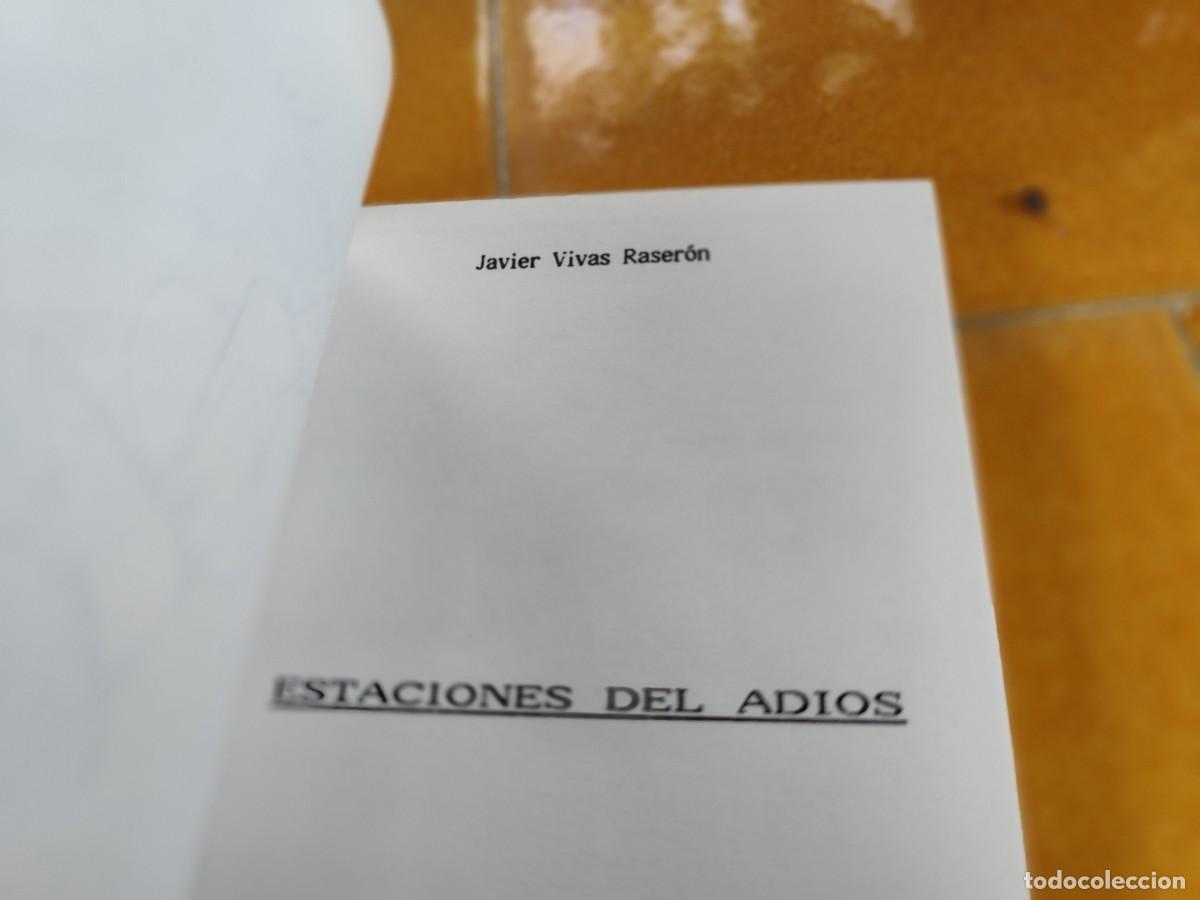 Libros de segunda mano: ESTACIONES DEL ADIOS / JAVIER RIVAS RASERON / GARA 112 - Foto 4