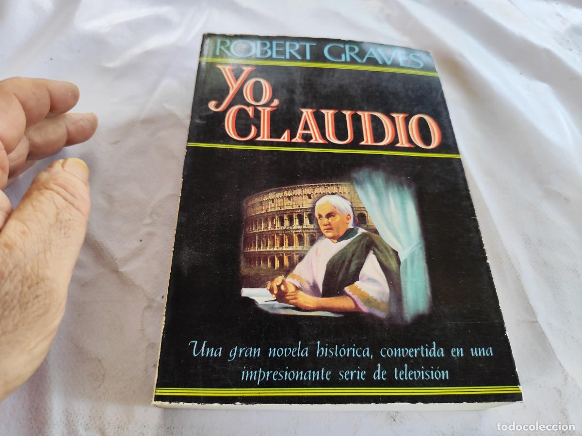 Libros de segunda mano: YO, CLAUDIO / ROBERT GRAVES / GARA 115 / PLAZA&JANES / - Foto 2