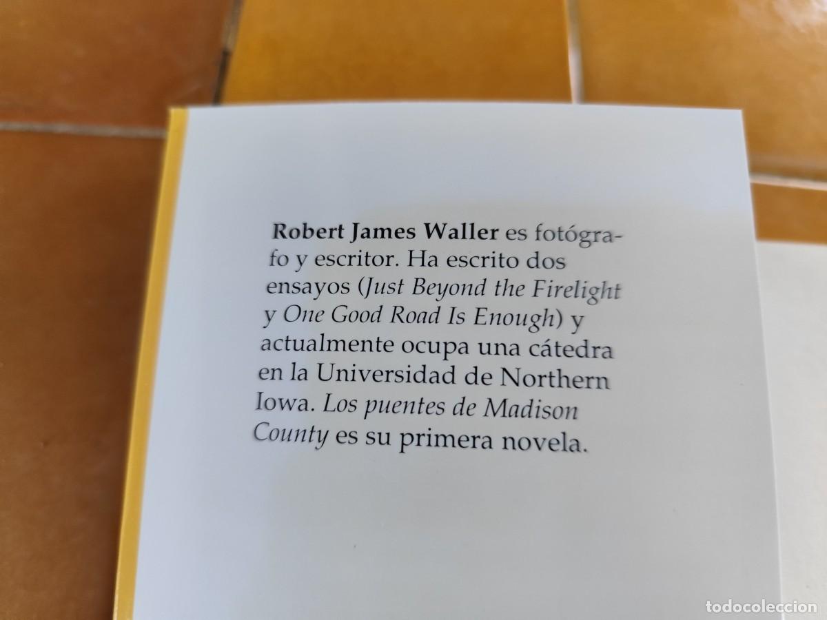Libros de segunda mano: LOS PUENTES DE MADISON COUNTY / ROBERT WALLER / GARA 105 / EMECE - Foto 5