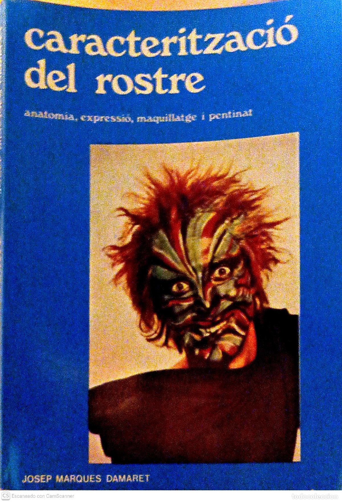 Libros de segunda mano: Caracteritzaci&oacute; del rostre - Josep Marques Damaret - Foto 1