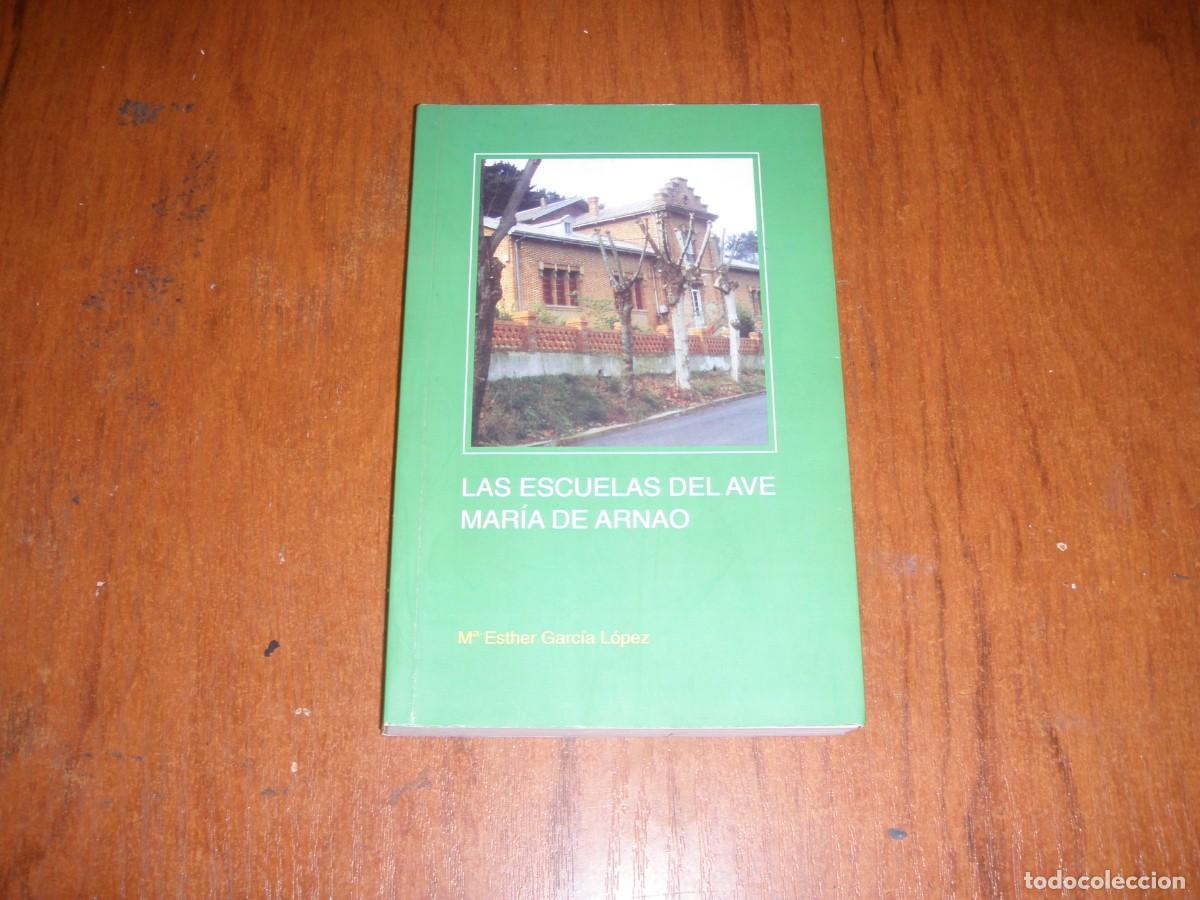 Libros de segunda mano: LAS ESCUELAS DEL AVE MARIA DE ARNAO - Foto 1