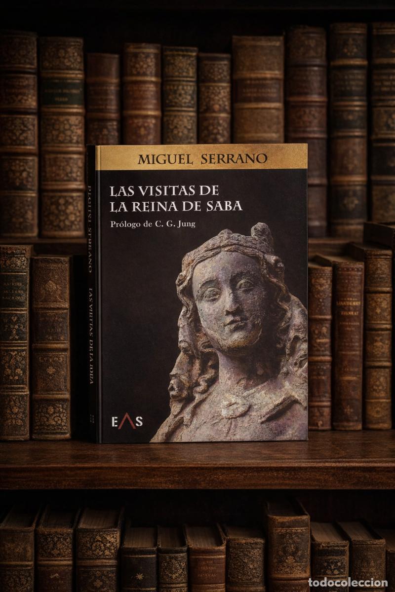 Libros de segunda mano: Miguel Serrano &ndash; Las visitas de la Reina de Saba - LM - Foto 1