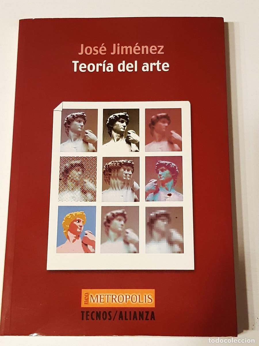 Libros de segunda mano: Teor&iacute;a del arte Jos&eacute; Jim&eacute;nez - Foto 1