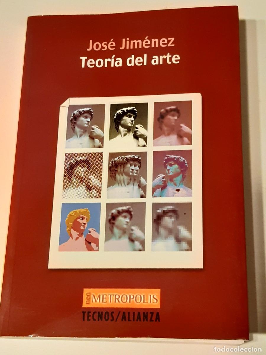 Libros de segunda mano: Teor&iacute;a del arte Jos&eacute; Jim&eacute;nez - Foto 6