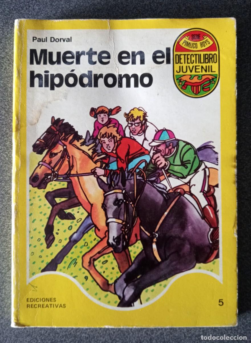 Libros de segunda mano: Muerte En El Hip&oacute;dromo Paul Dorval - Foto 1