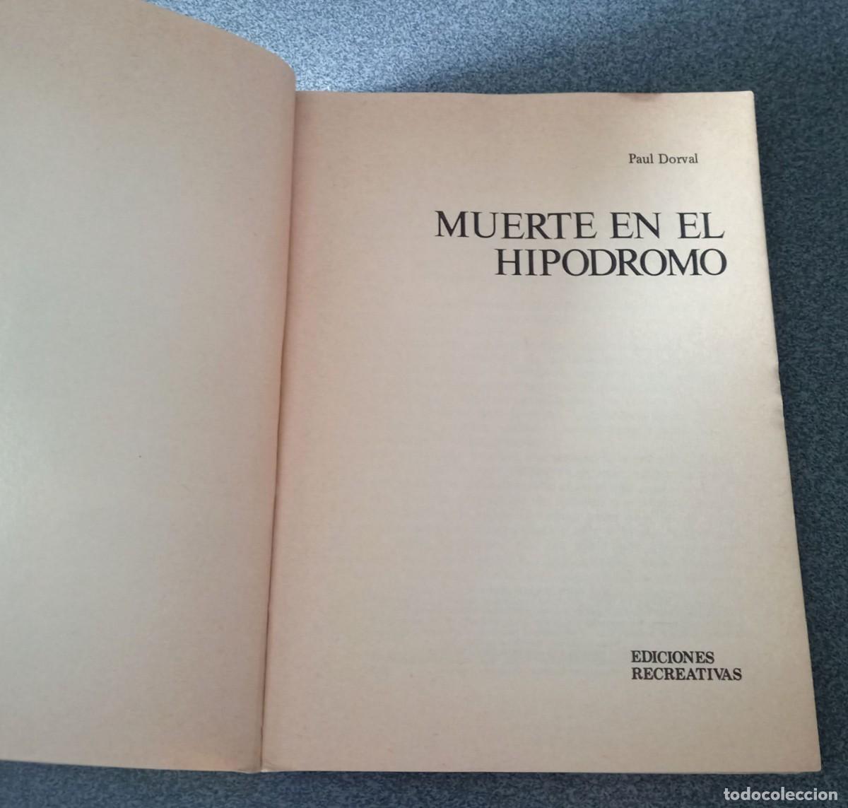 Libros de segunda mano: Muerte En El Hip&oacute;dromo Paul Dorval - Foto 4
