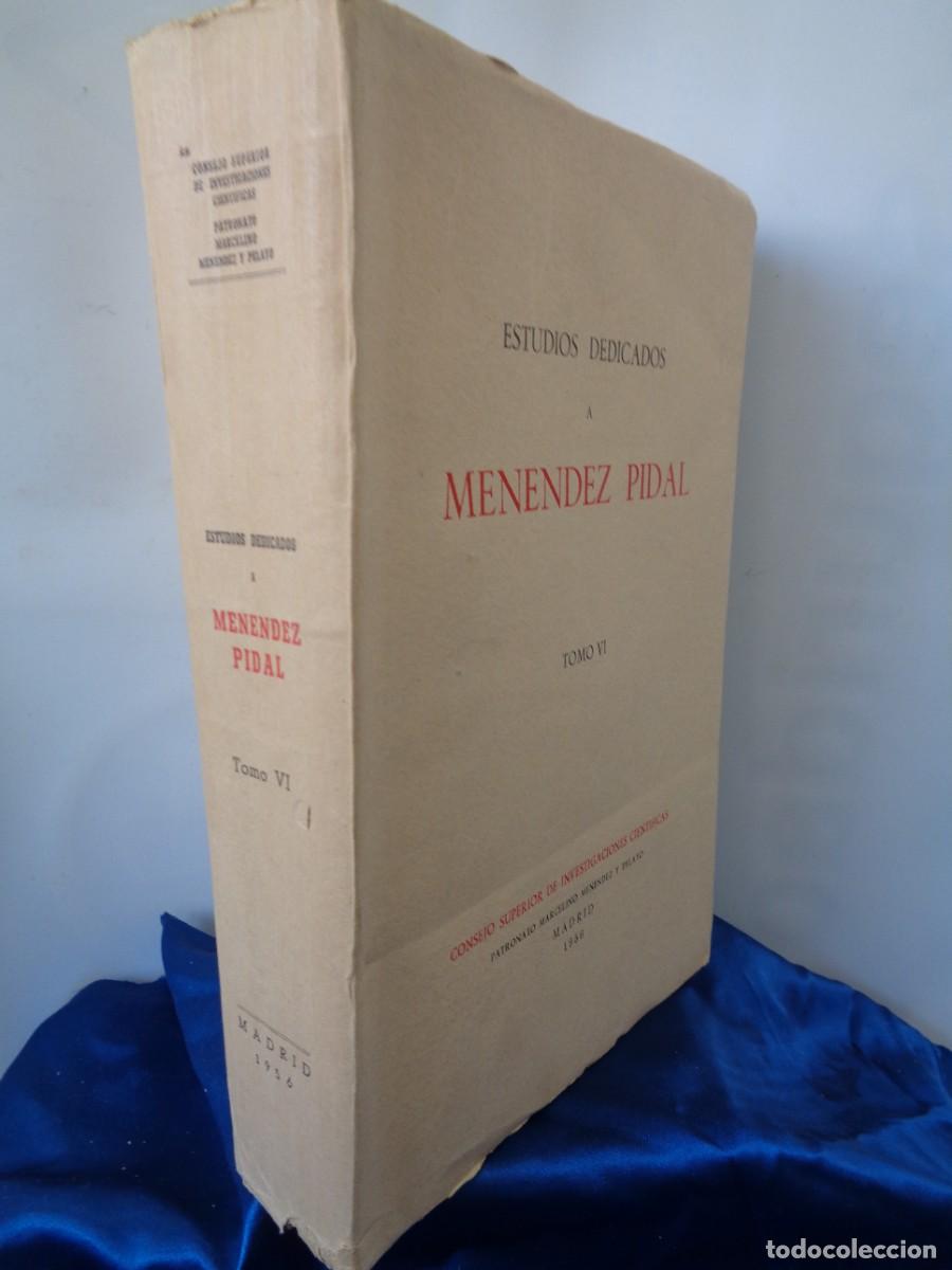 Libros de segunda mano: ESTUDIOS DEDICADOS A MENENDEZ Y PIDAL.Tomo VI. Consejo Sup. D Investigaciones Cientificas.!C-30