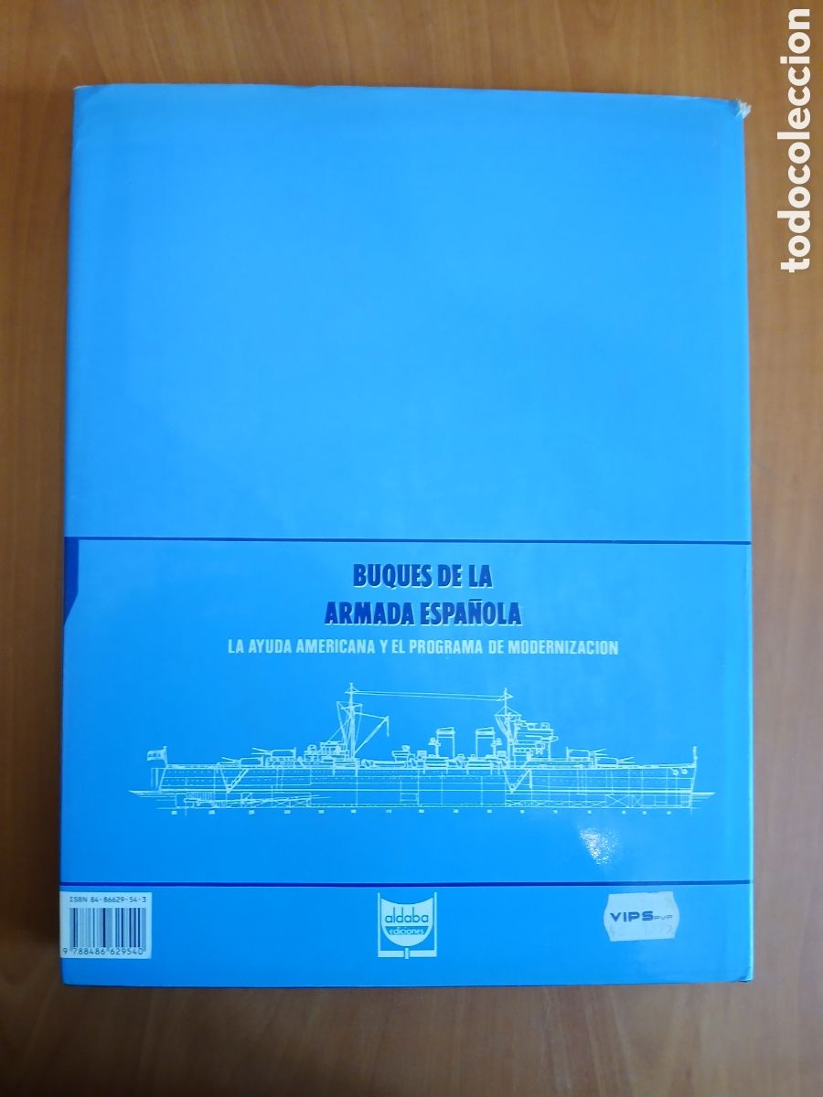 Libros de segunda mano: Buques de la Armada Espa&ntilde;ola. Juan Luis Coello Lillo. - Foto 2