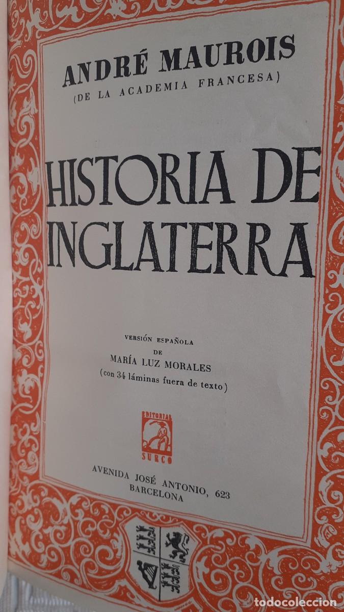 Libros de segunda mano: Historia de Inglaterra y los ingleses.- Andre Maurois (Ed. Surco) - Foto 2