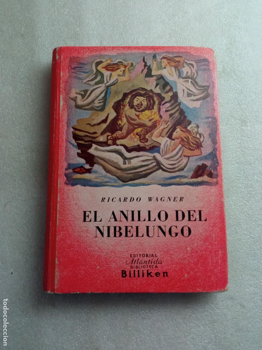 Libros de segunda mano: EL ANILLO DEL NIBELUNGO - RICARDO WAGNER - Foto 1