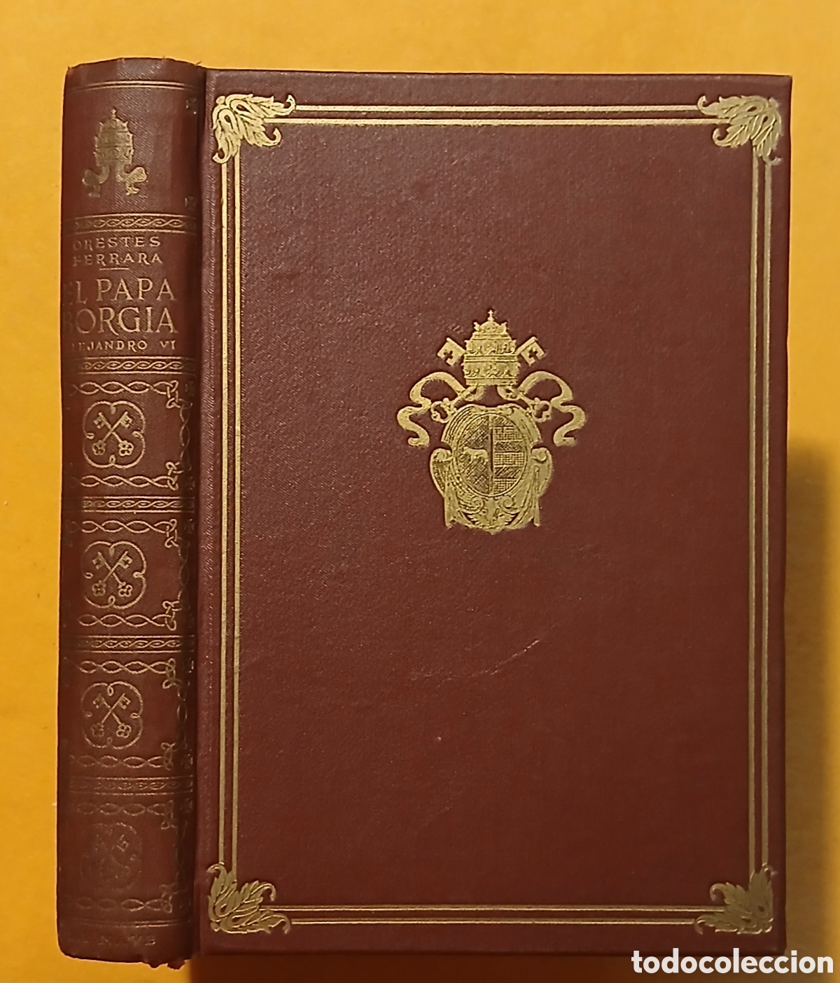 Libros de segunda mano: El Papa Borgia, Orestes Ferrara - Foto 1