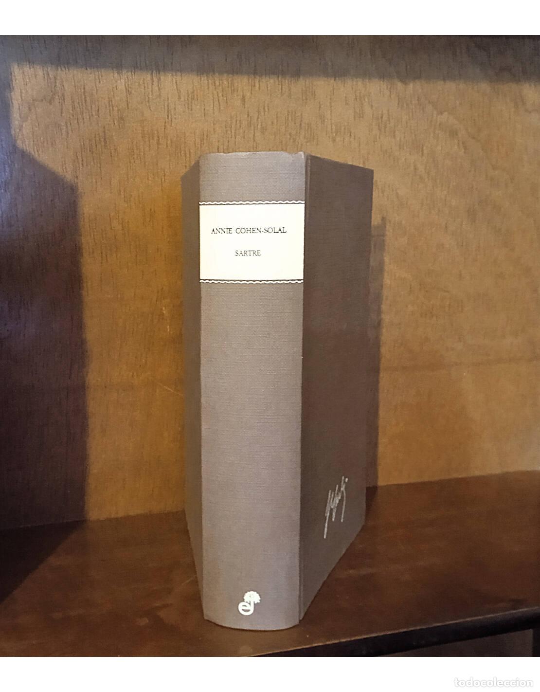 Libros de segunda mano: SARTRE. COHEN-SOLAL, Annie. Editorial Edhasa. 1990. - Foto 1