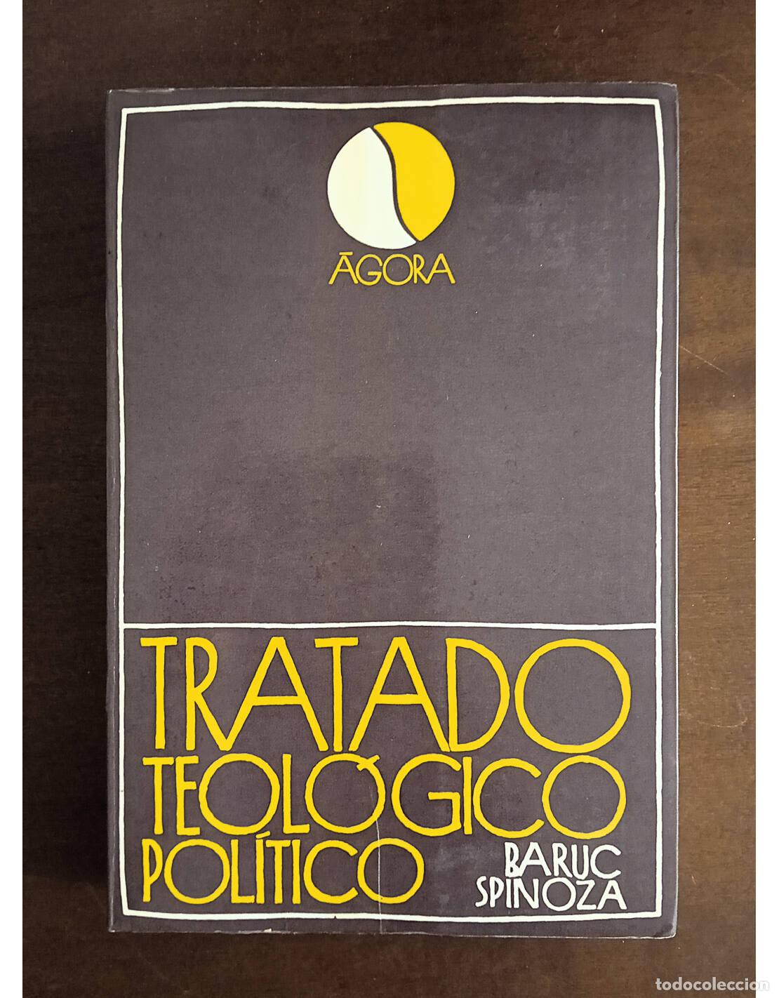 Libros de segunda mano: TRATADO TEOL&Oacute;GICO POL&Iacute;TICO. SPINOZA, Baruc. Ediciones S&iacute;gueme. 1976.