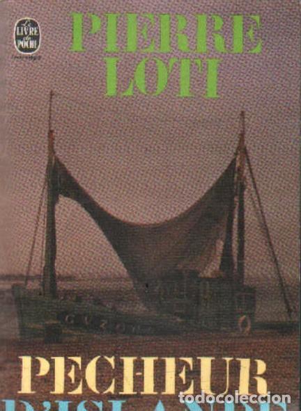 Libros de segunda mano: PECHEUR DISLANDER. LOTI, PIERRE. A-MNAV-1158 - Foto 1