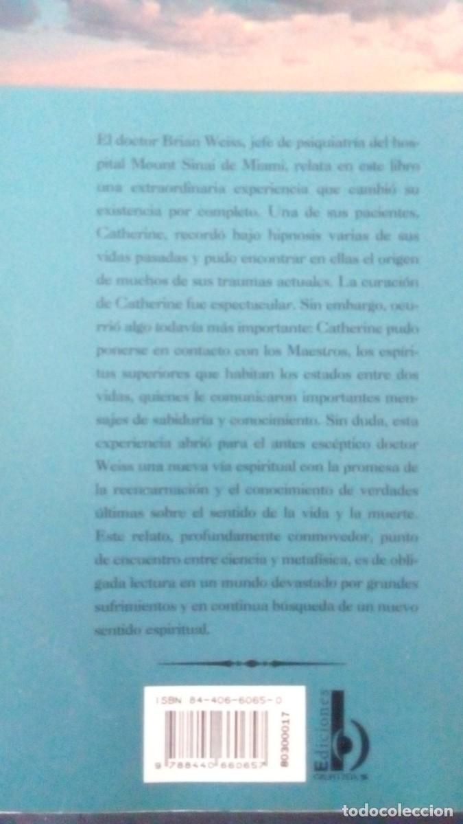Libros de segunda mano: Brian Weiss --Muchas vidas, muchos maestros-COMO NUEVO - Foto 2