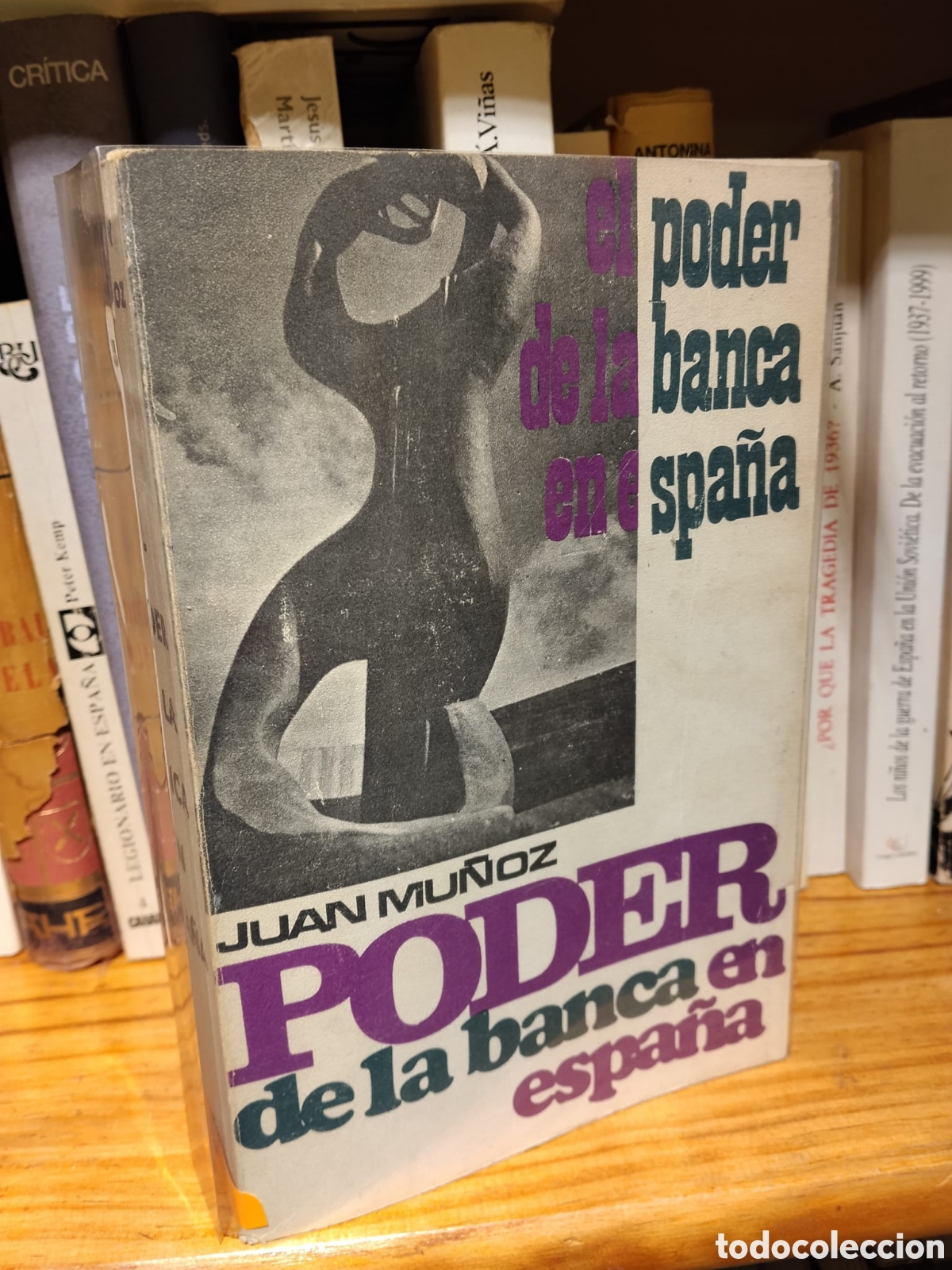 Libros de segunda mano: El poder de la banca Espa&ntilde;a - Juan Mu&ntilde;oz - Foto 1