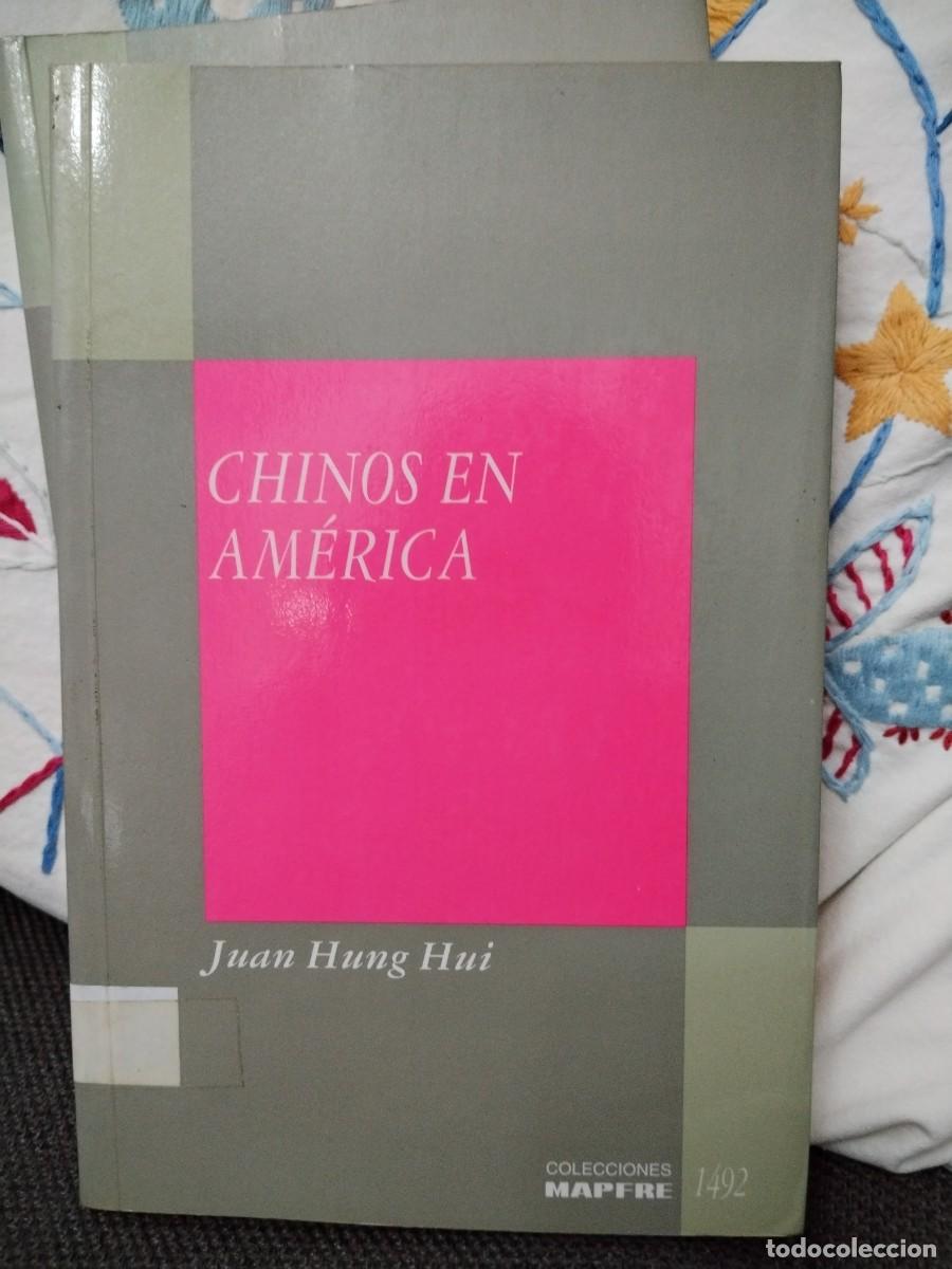 Libros de segunda mano: Chinos en Am&eacute;rica. Colecci&oacute;n Mapfre Am&eacute;rica - Foto 1