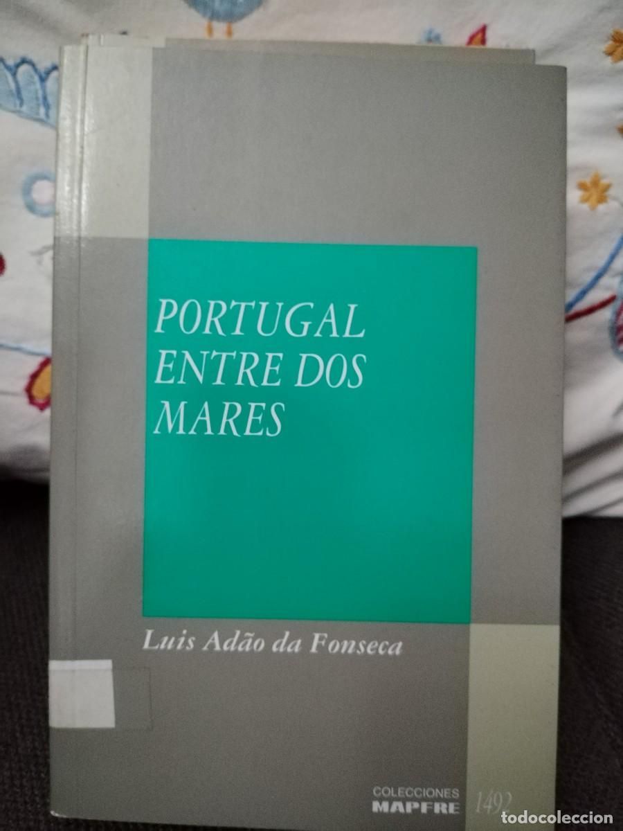 Libros de segunda mano: Portugal entre dos mares