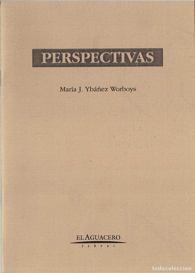 Libros de segunda mano: Perspectivas - Mar&iacute;a J. Yb&aacute;&ntilde;ez Worboys - Foto 1