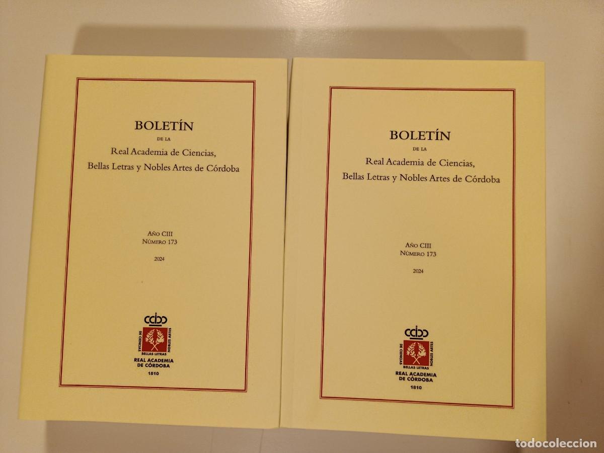 Libros de segunda mano: BOLET&Iacute;N DE LA REAL ACADEMIA DE C&Oacute;RDOBA. N&Uacute;MERO 173. 2 VOL&Uacute;MENES. 2024