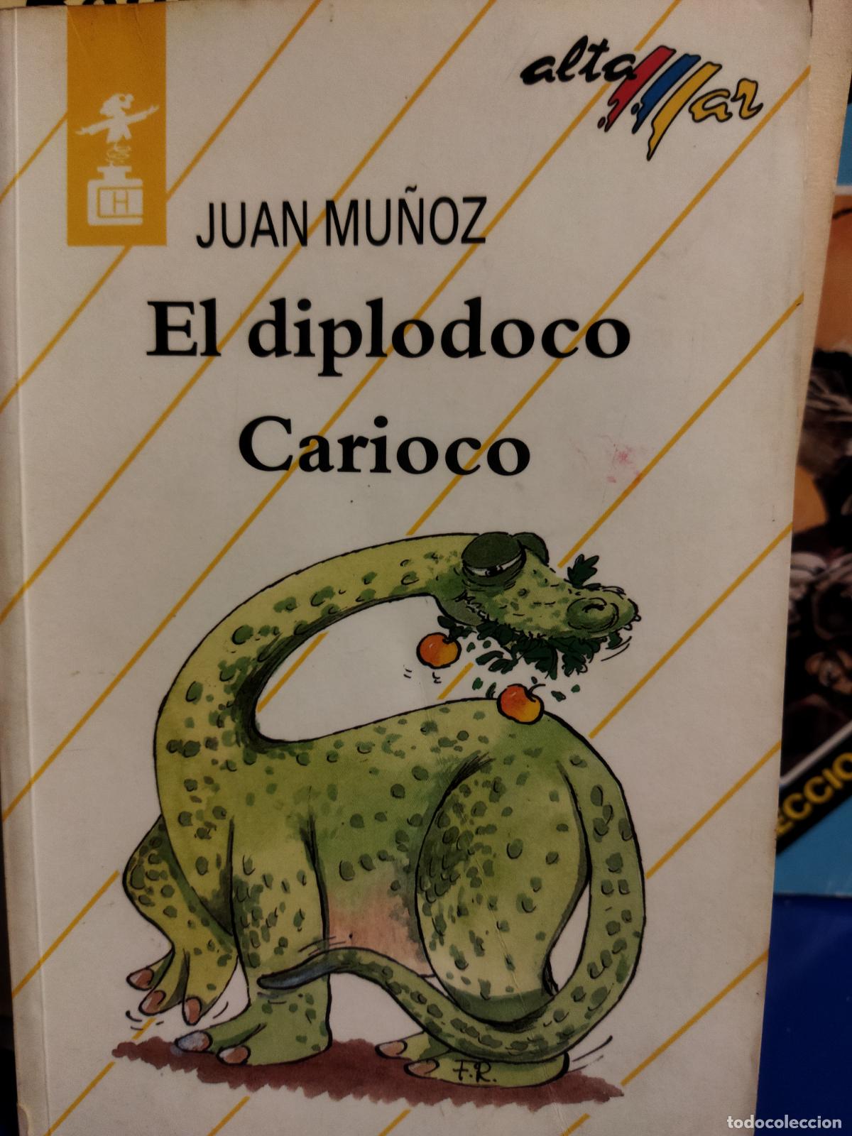 Libros de segunda mano: El diplodoco carioco Juan Mu&ntilde;oz - Foto 1