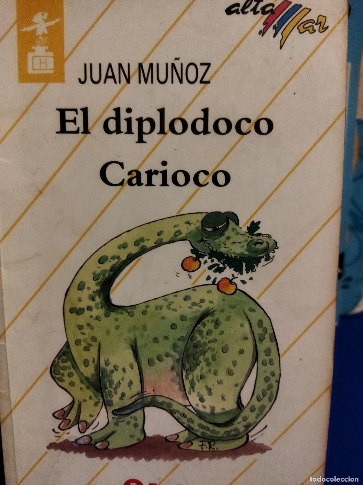 Libros de segunda mano: El diplodoco carioco Juan Mu&ntilde;oz - Foto 1