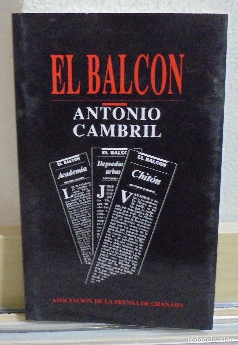 Libros de segunda mano: El balc&oacute;n. Antonio Cambil - Foto 1