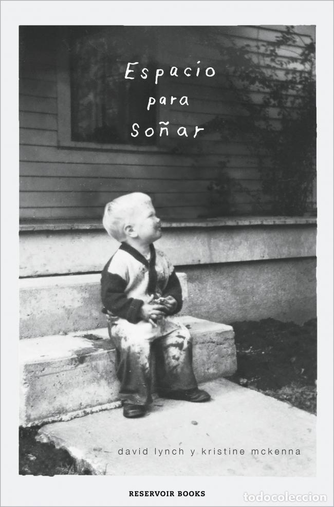 Libros de segunda mano: Espacio para so&ntilde;ar. - Lynch, David. - Foto 1