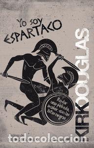 Libros de segunda mano: Yo soy Espartaco. - Kirk Douglas. - Foto 1