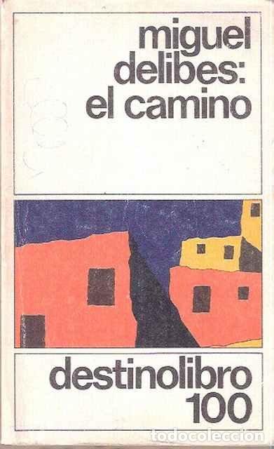 Libros de segunda mano: El camino - Delibes, Miguel - Foto 1