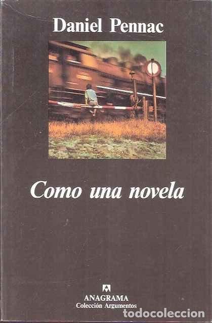 Libros de segunda mano: Como una novela - Daniel Pennac - Foto 1