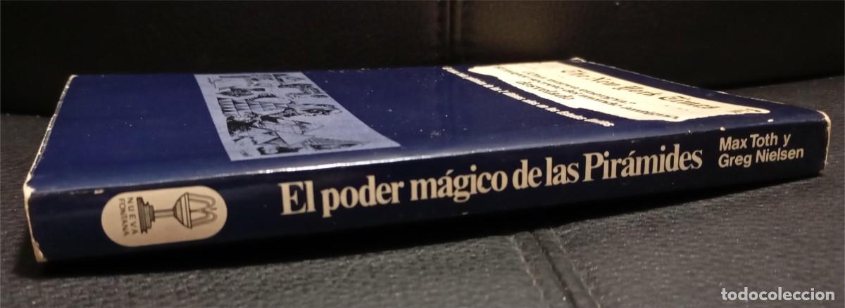 Libros de segunda mano: EL PODER MAGICO DE LAS PIRAMIDES - LIBRO - MAX TOTH - GREG NIELSEN - CONTIENE LA PIRAMIDE - 1978 - Foto 3