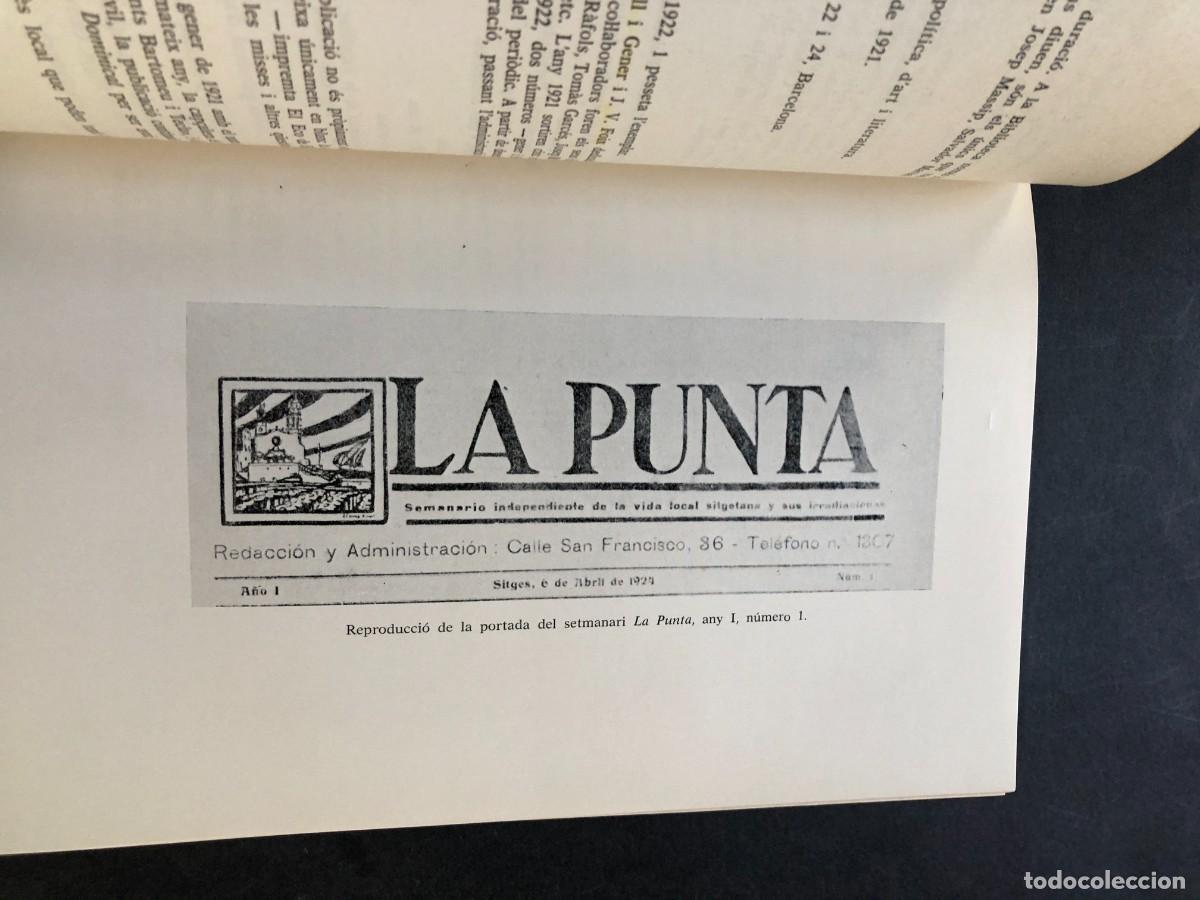 Libros de segunda mano: CENT ANYS DE PREMSA SITGETANA ( 1877 - 1977 ) SITGES 1977 - Foto 3