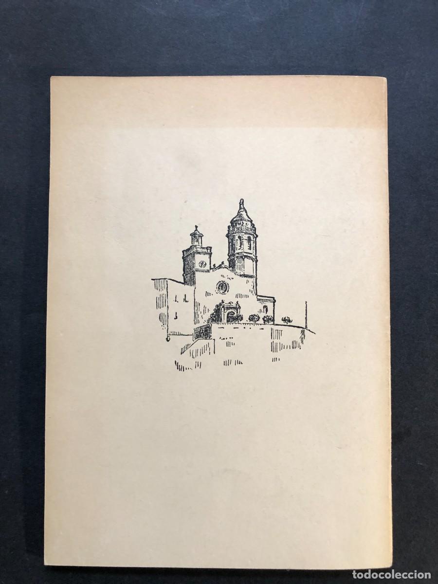 Libros de segunda mano: CENT ANYS DE PREMSA SITGETANA ( 1877 - 1977 ) SITGES 1977 - Foto 6