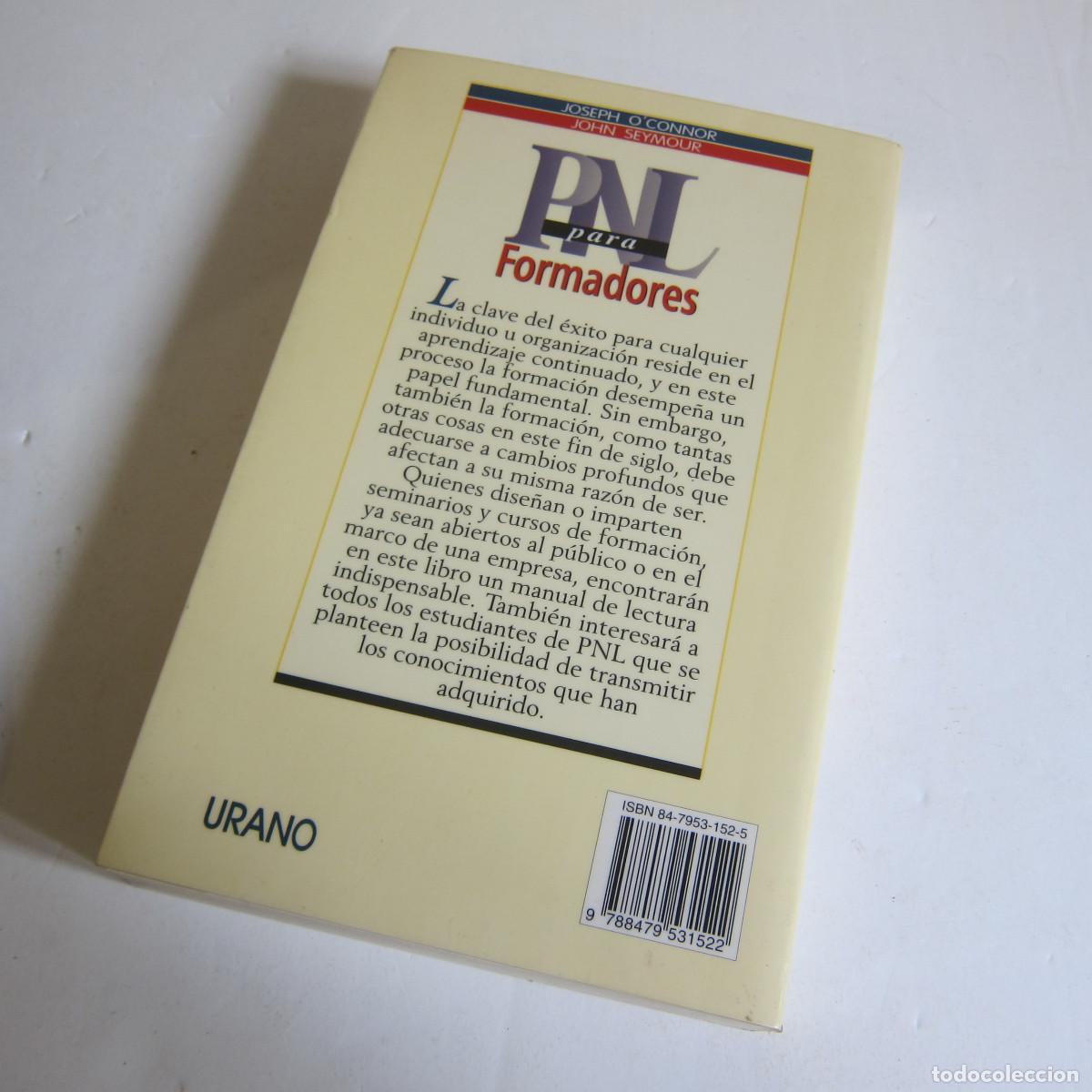 Libros de segunda mano: PNL PARA FORMADORES - JOSEPH O&acute;CONNOR (URANO) MANUAL - Foto 3