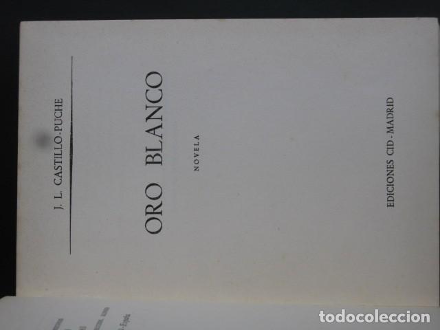 Libros de segunda mano: Oro blanco - Castillo Puche, Jos&eacute; Luis - Foto 3