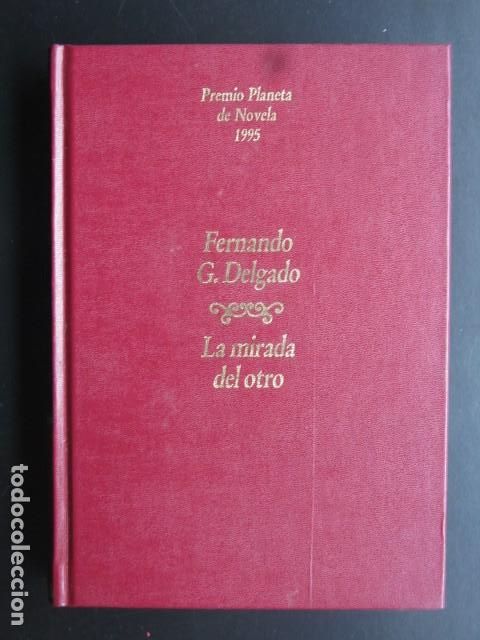 Libros de segunda mano: FERNANDO DELGADO - LA MIRADA DEL OTRO - Foto 1